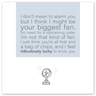 Your Biggest Fan