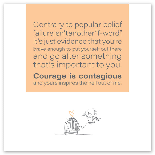 Courage Is Contagious!